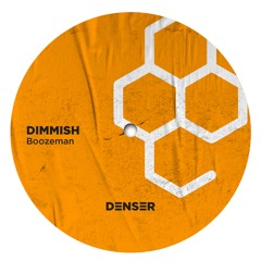 Dimmish - Boozeman (Original Mix)