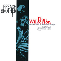 Stream Don Wilkerson music | Listen to songs, albums, playlists