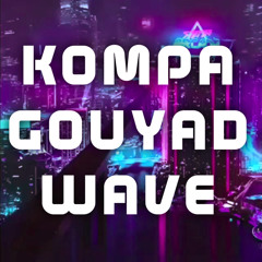 KOMPA GOUYAD WAVE | MOMENTO MIZIK | 2019