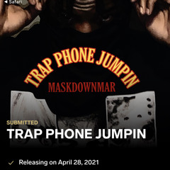 MaskDownMar - TRAP PHONE JUMPIN