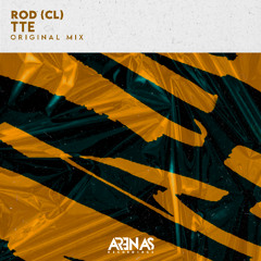 ROD (CL) - TTE (Original Mix)