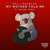 Artwork for Max Lindemann - My Mother Told Me (feat. Rachel Hardy)