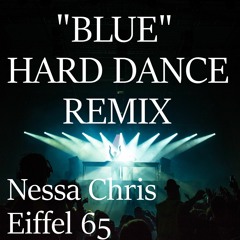 BLUE (Nessa Chris Trance Remix)