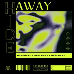 Hide Away
