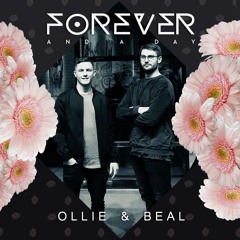 FOREVER AND A DAY ~ PODCAST 021 ♥ OLLIE & BEAL