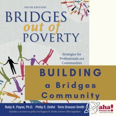 Bulding a Bridges Community with Kevin Store of Portage Health Foundation