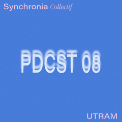 Synchronia Podcast 008 - Utram