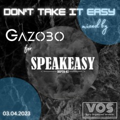 Take it easy for speakeasydepto02 by Gazobo