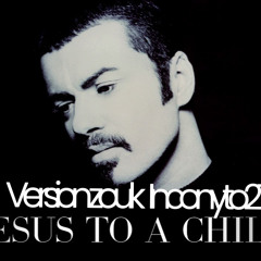 Jesus to a child zouk