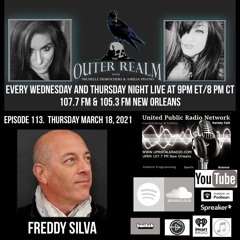 The Outer Realm With Michelle Desrochers and Amelia Pisano guest Freddy Silva