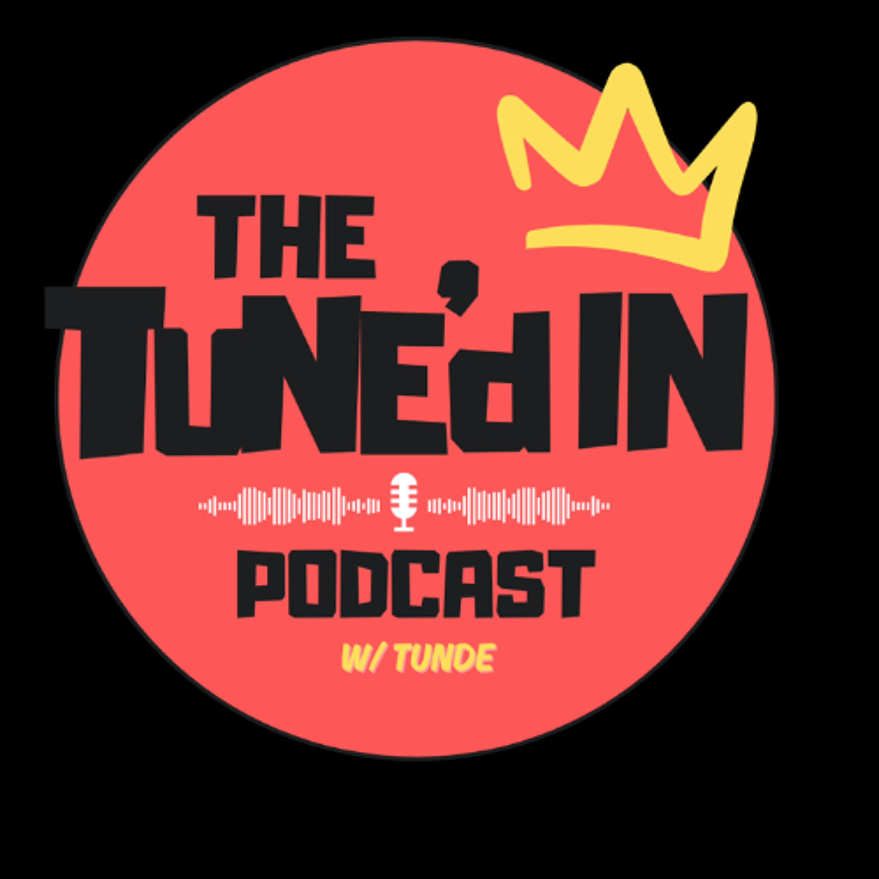The Tune\'d In Podcast