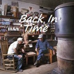 Back In Time - Lyrics by Tony Harris - Featuring Chuck Aaron - Original