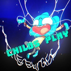 Childs Play (muffin mix) ft. Glitchy