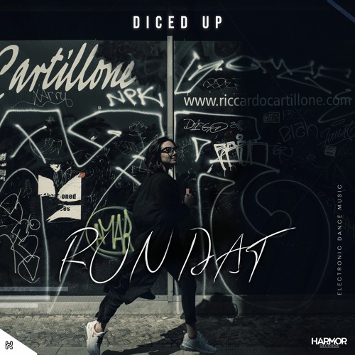 Diced UP - Run Dat