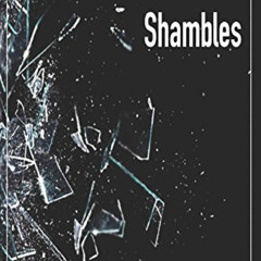 [Download] PDF 📤 In the Shambles by  Stephanie Fjetland KINDLE PDF EBOOK EPUB