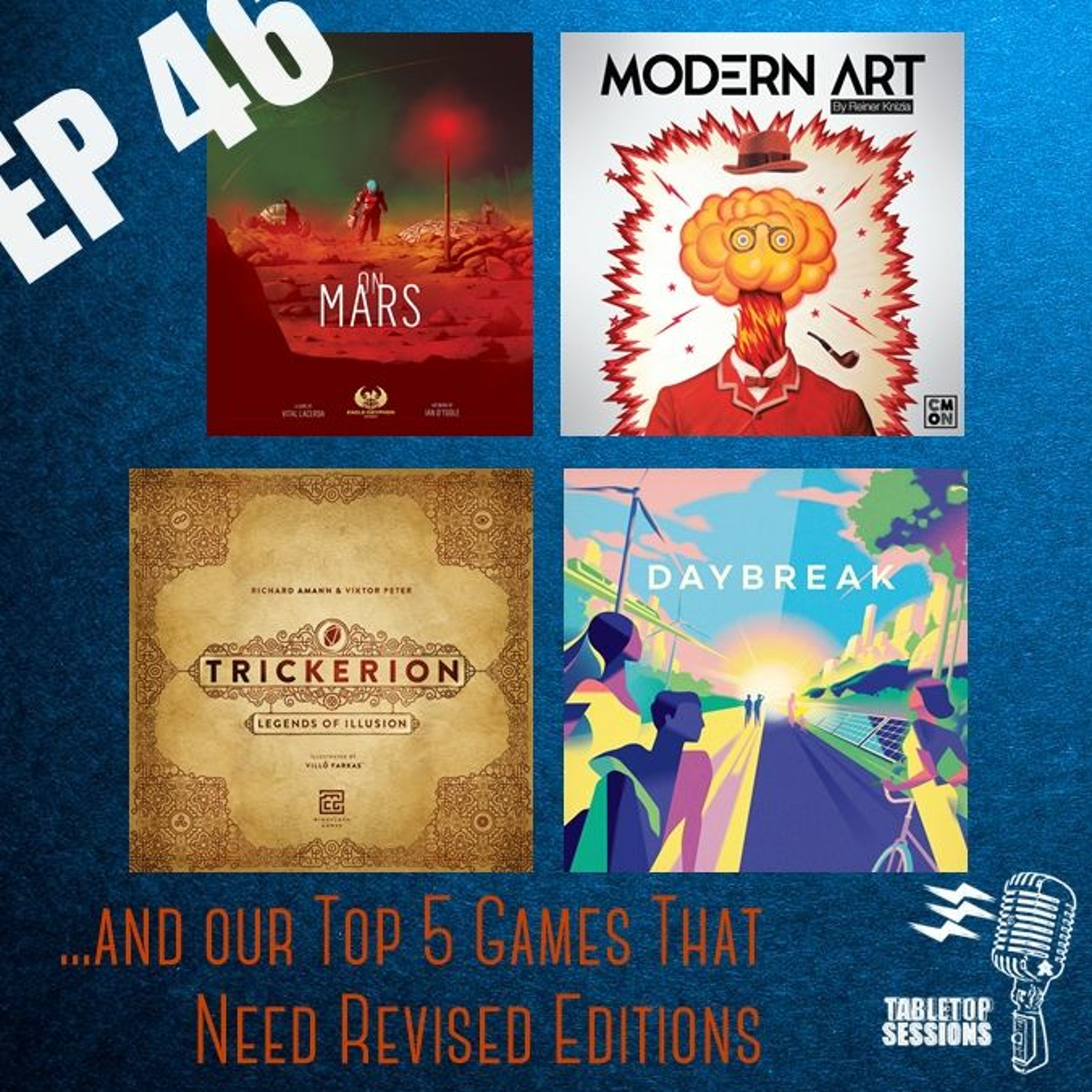 Ep 46- Top 5 Games That Need Revised Editions