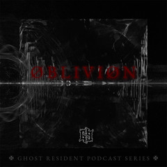 RESIDENT PODCAST SERIES - ØBLIVIØN