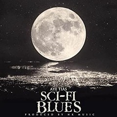 Sci-Fi Blues (Snippet/Unmixed)