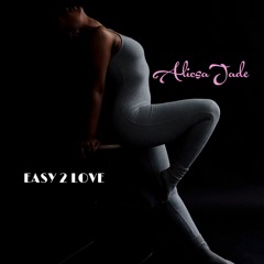 EZ 2 LOVE (PROD. SAHARA & SAIKO)