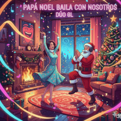 Papá Noel baila con nosotros