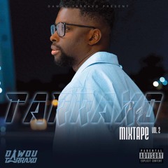 Dawou TARRAXO - Mixtape VOL 2