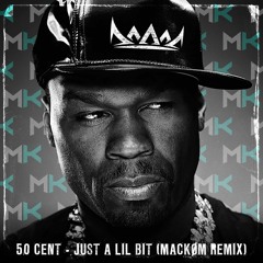 Just A Little Bit (Mackøm Remix)