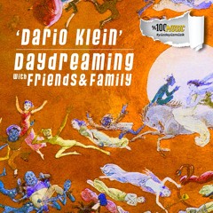 daydreaming with Dario Klein (23-07-2021)