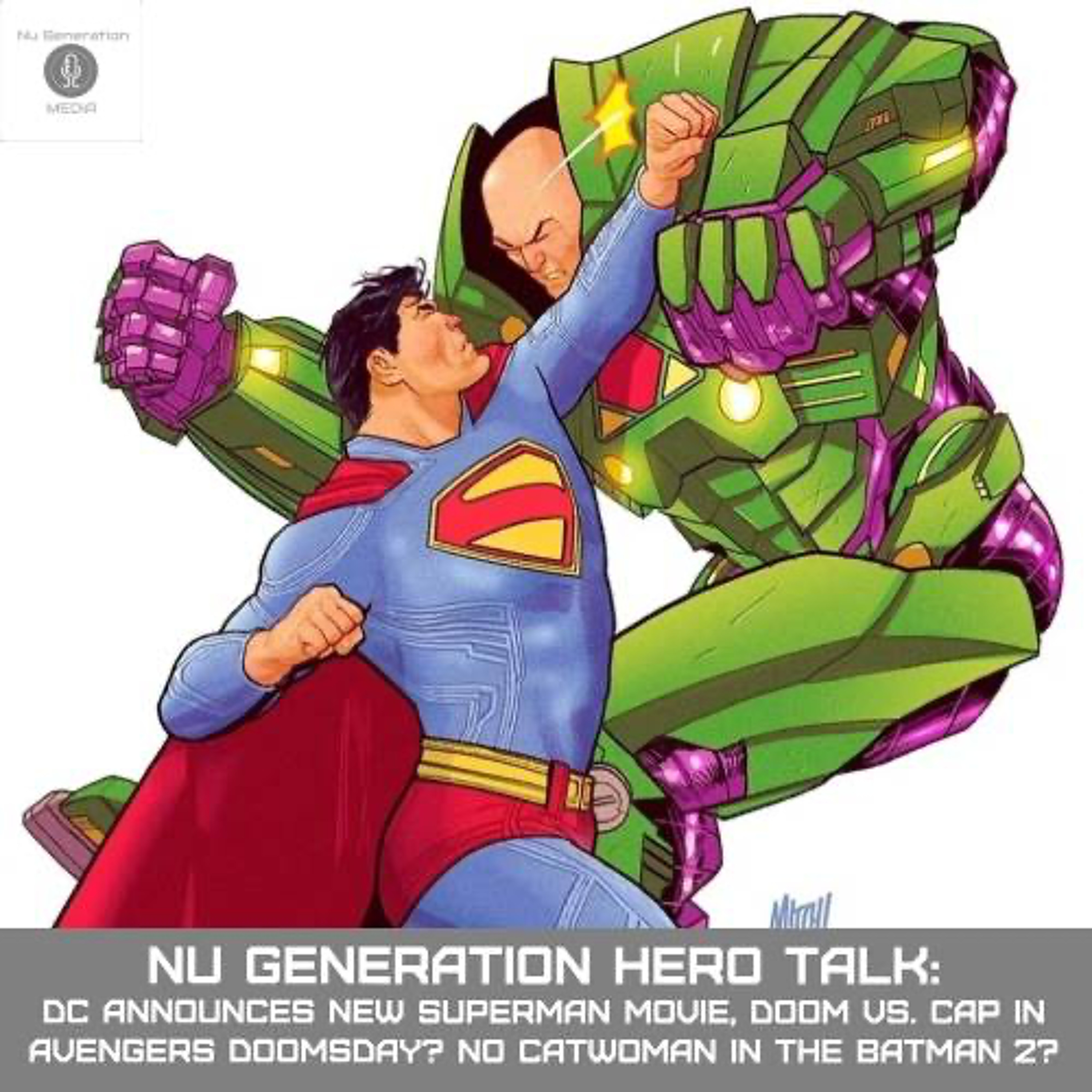 Hero Talk: Superman "Man of Tomorrow" Announced, Avengers Doomsday Plot Rumors,  Catwoman not in The Batman II? episode artwork