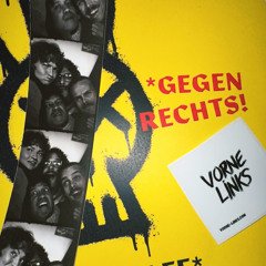 Ich hopple dann mal los - Straff gegen Rechts @Der Weiße Hase Opening