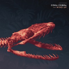 Coka Cobra - Wind Up
