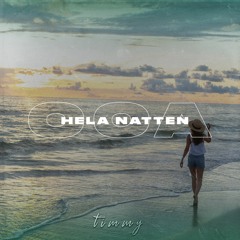 Ooa Hela Natten (Remix)