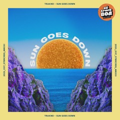 Trakno - Sun Goes Down (Radio Edit)
