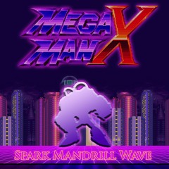 MegaMan X - Spark Mandrill theme (Synthwave | Neon X remix)