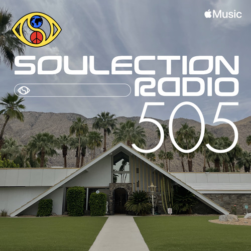 Soulection Radio #505