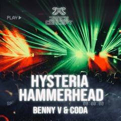 Benny V & Coda - Hysteria / Hammerhead