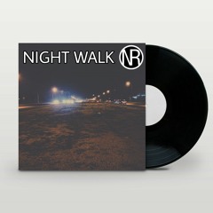 Nick Riviera - Night Walk