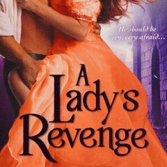 [Read] Online A Lady's Revenge BY : Tracey Devlyn