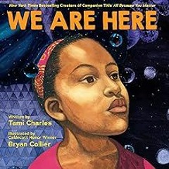 FREE B.o.o.k (Medal Winner) We Are Here (An All Because You Matter Book)