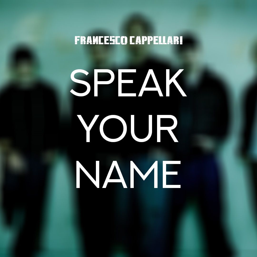 Speak Your Name