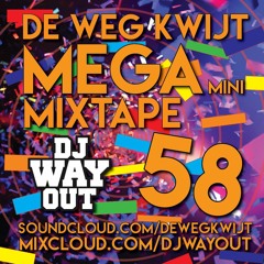 De Weg Kwijt MEGA Mini Mixtape Week 58