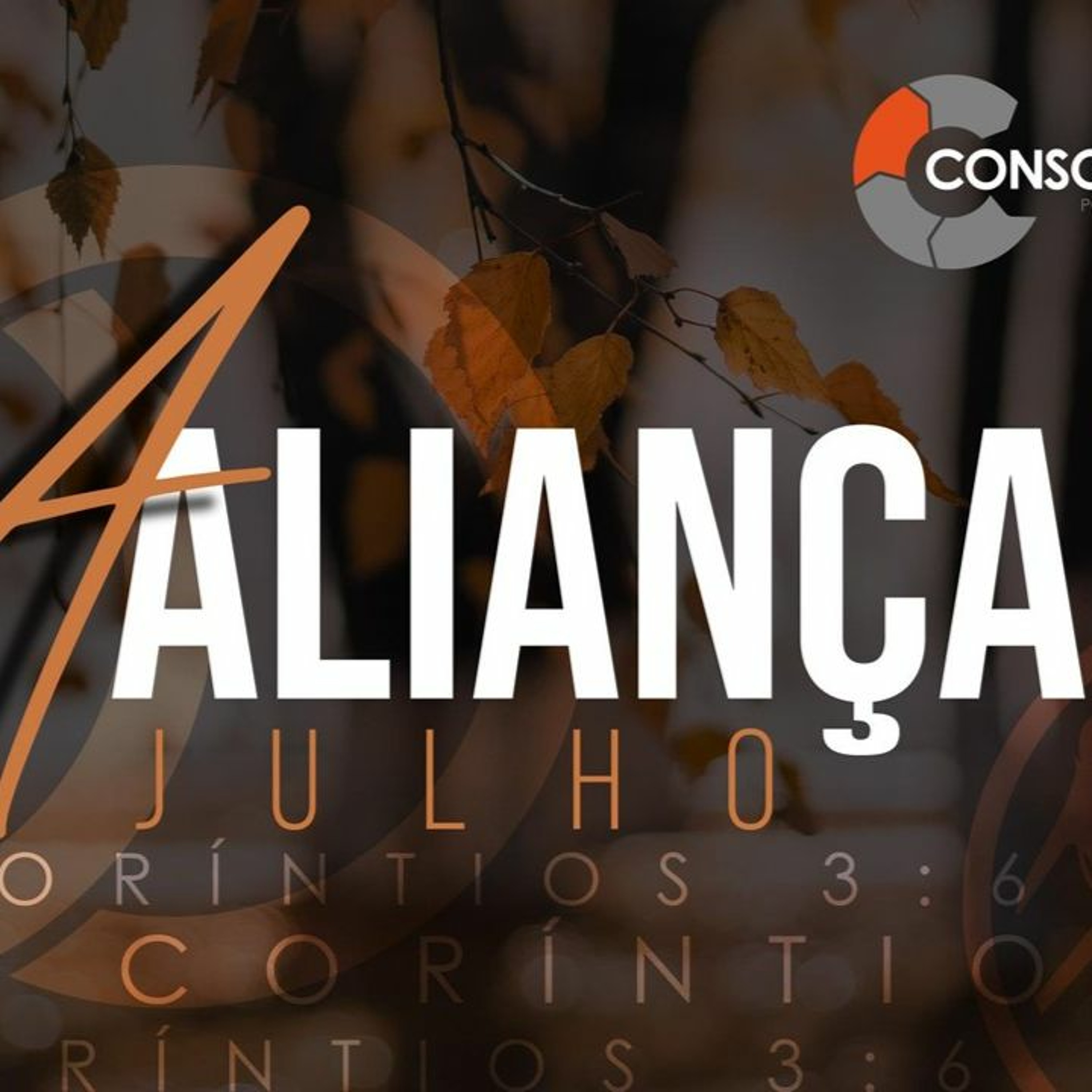 A Aliança - André Carnieto 16/07/2023 episode artwork
