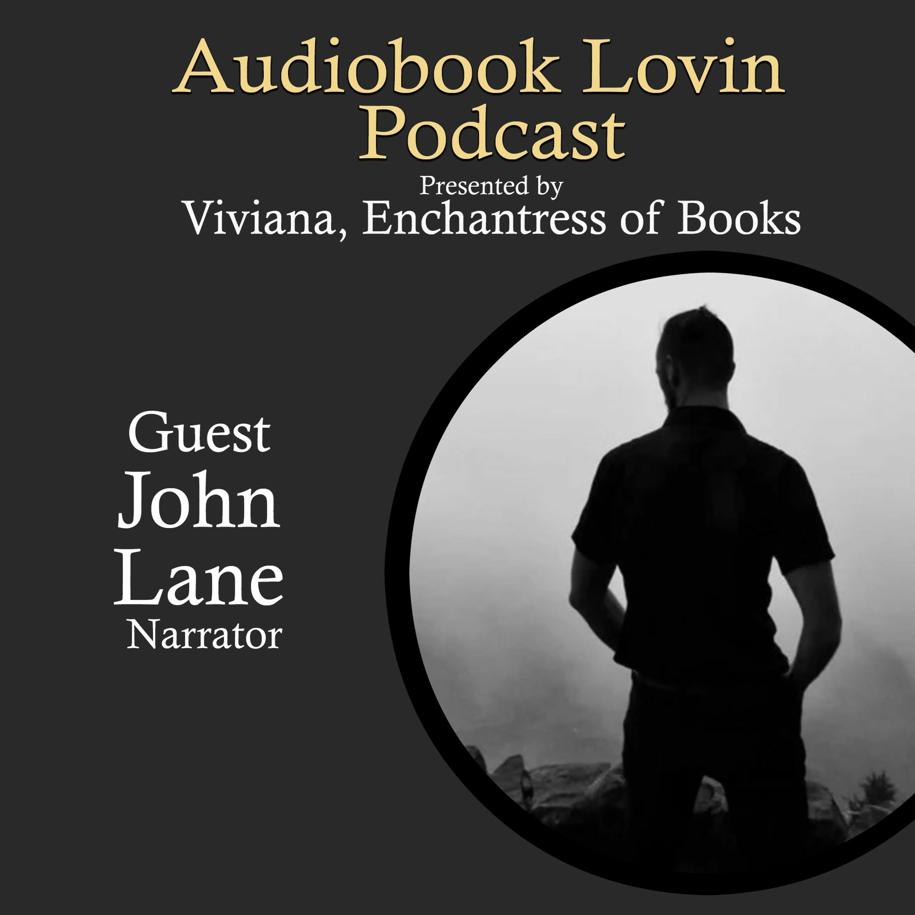 Audiobook Lovin' Podcast - S3 Ep 14 John Lane