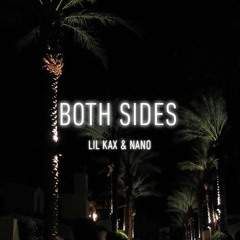 YSE Kax- "Both Sides" Ft. YSE B4LMAIN & YSE NaNo