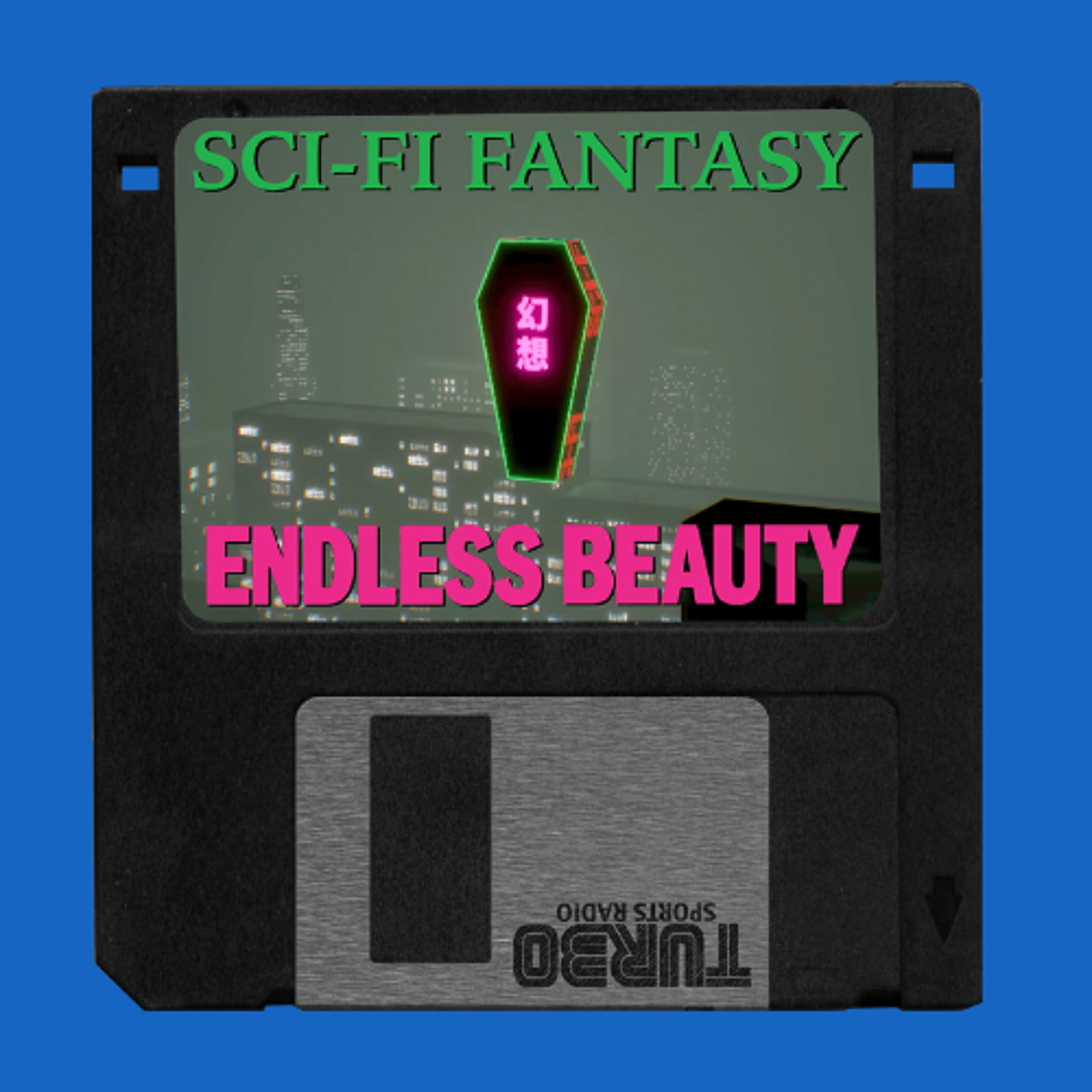 #234 Sci Fi Fantasy "Endless Beauty" Skate Companion episode artwork