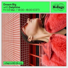 Dream Big w/ Delphine 03 March 2023