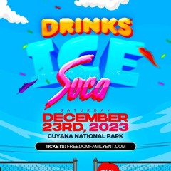 DRINKS ICE SOCA PROMOTIONAL