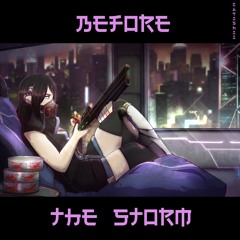 Before The Storm