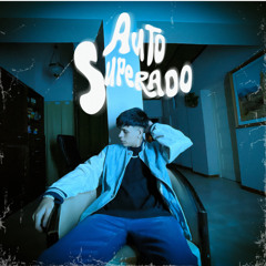 AUTOSUPERADO (feat. QUESTION)
