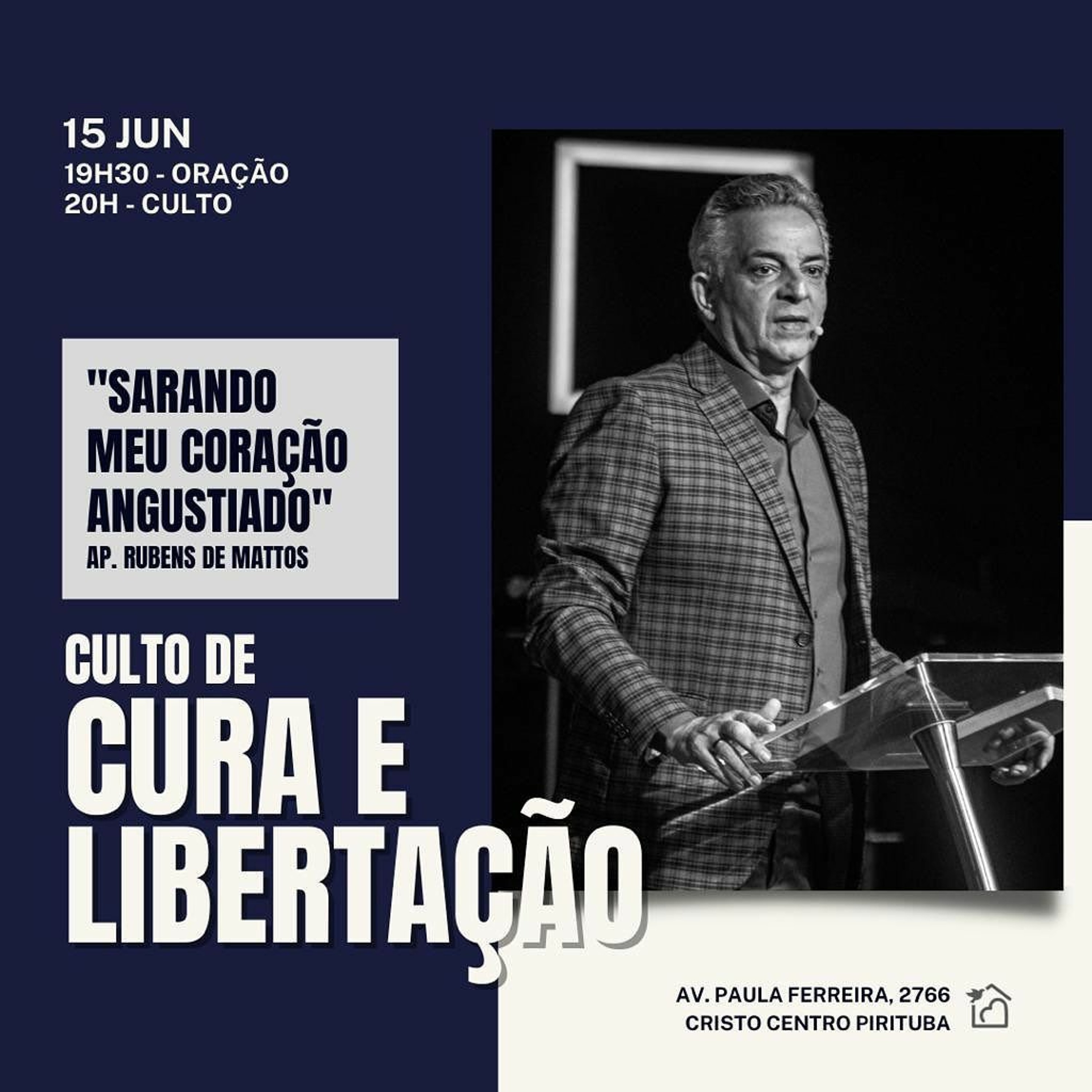 Sarando Meu Coração Angustiado - Apóstolo Rubens De Mattos 15/06/2023 episode artwork