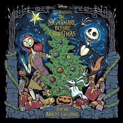 VIEW [KINDLE PDF EBOOK EPUB] The Nightmare Before Christmas: Advent Calendar and Pop-Up Book by  Ins